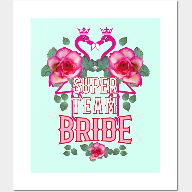 68 Flamingos Roses Super Team Bride Pink Wall Art by Margarita7